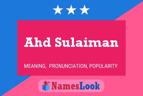 Poster del nome Ahd Sulaiman