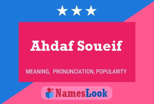 Poster del nome Ahdaf Soueif