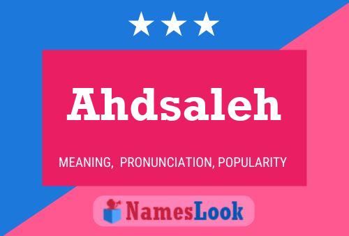 Poster del nome Ahdsaleh