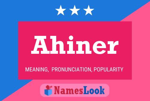 Poster del nome Ahiner