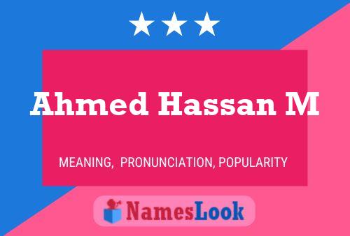 Poster del nome Ahmed Hassan M