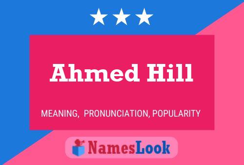 Poster del nome Ahmed Hill