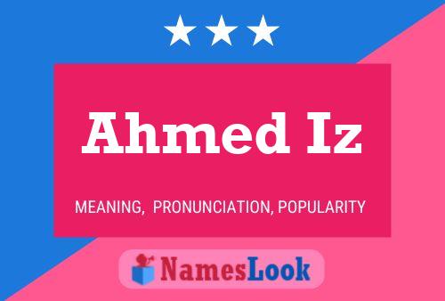 Poster del nome Ahmed Iz