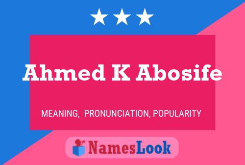 Poster del nome Ahmed K Abosife