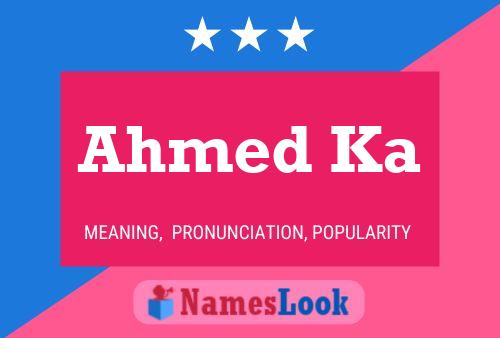 Poster del nome Ahmed Ka