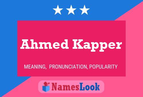 Poster del nome Ahmed Kapper