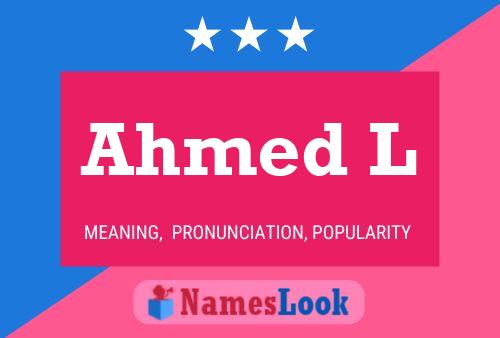 Poster del nome Ahmed L