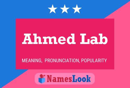 Poster del nome Ahmed Lab