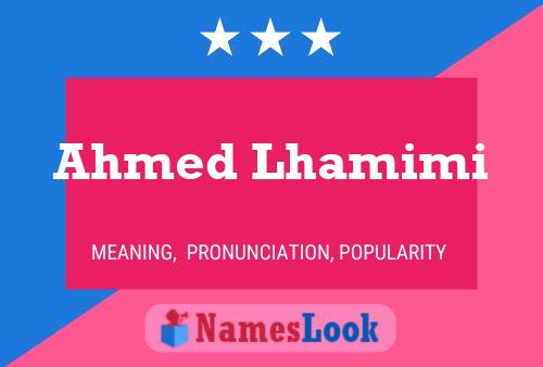 Poster del nome Ahmed Lhamimi