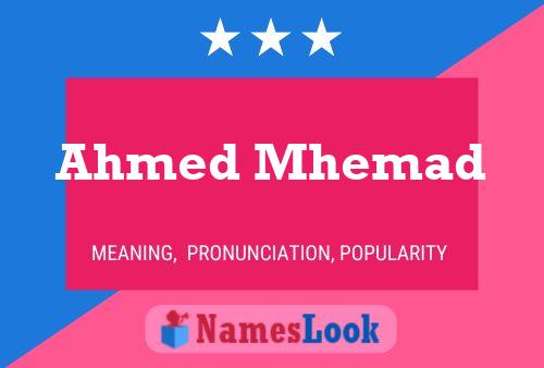 Poster del nome Ahmed Mhemad