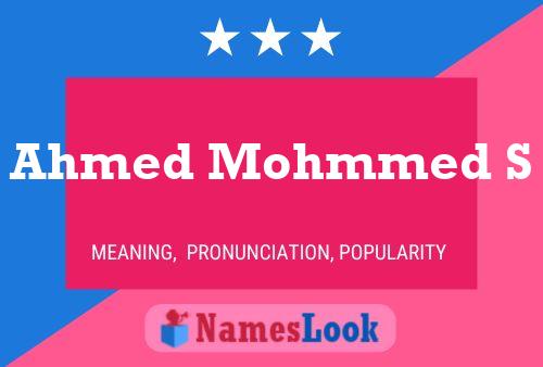 Poster del nome Ahmed Mohmmed S