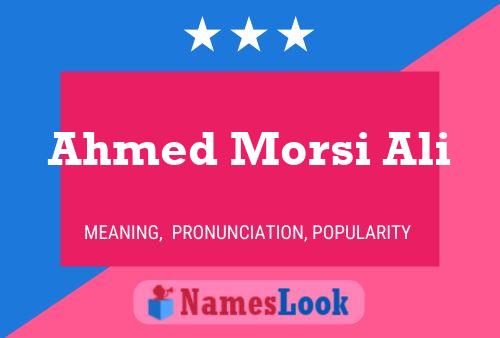 Poster del nome Ahmed Morsi Ali