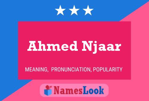 Poster del nome Ahmed Njaar