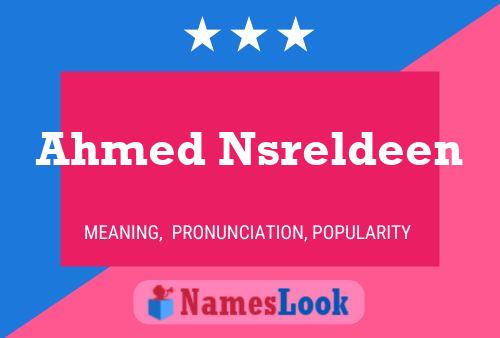 Poster del nome Ahmed Nsreldeen