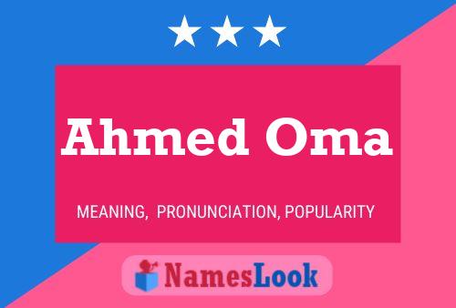 Poster del nome Ahmed Oma