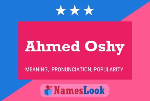 Poster del nome Ahmed Oshy