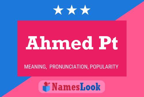 Poster del nome Ahmed Pt