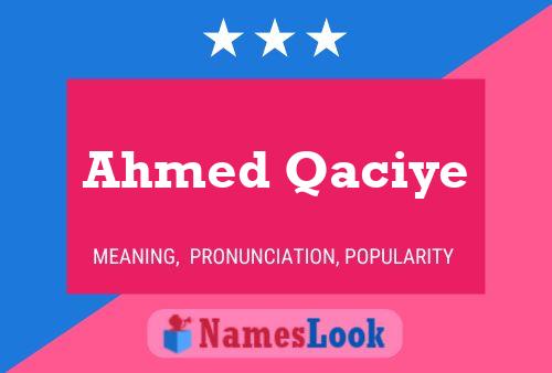 Poster del nome Ahmed Qaciye