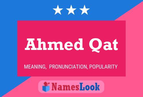 Poster del nome Ahmed Qat