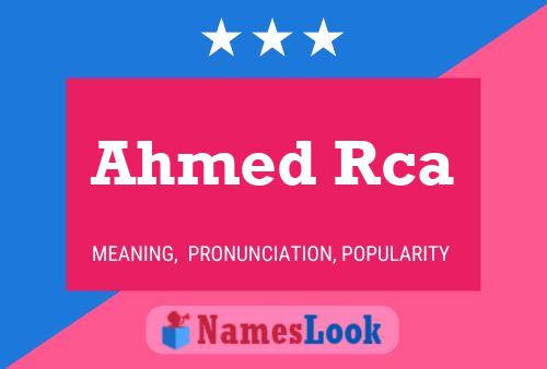 Poster del nome Ahmed Rca