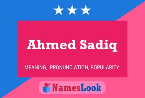 Poster del nome Ahmed Sadiq