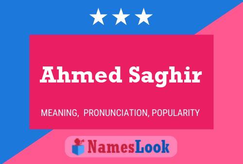 Poster del nome Ahmed Saghir