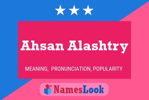 Poster del nome Ahsan Alashtry