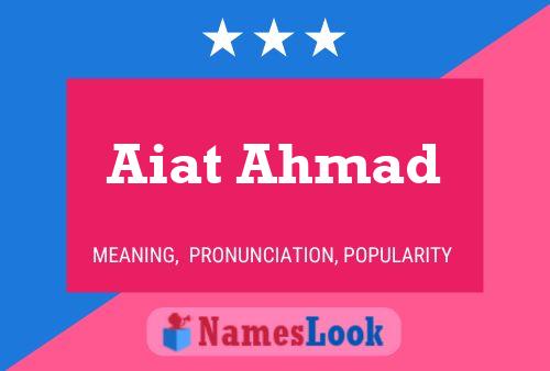 Poster del nome Aiat Ahmad