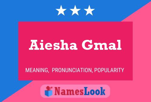 Poster del nome Aiesha Gmal