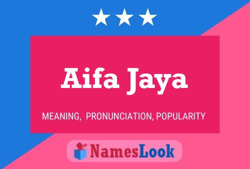 Poster del nome Aifa Jaya