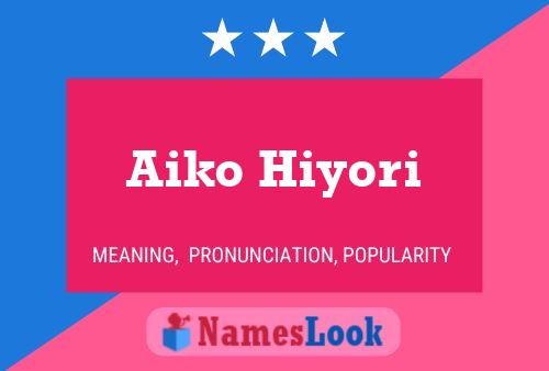 Poster del nome Aiko Hiyori