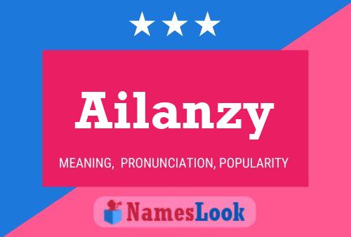 Poster del nome Ailanzy