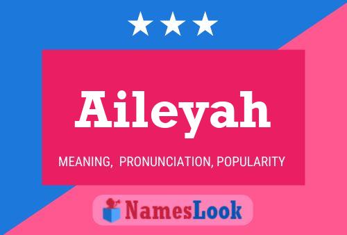 Poster del nome Aileyah