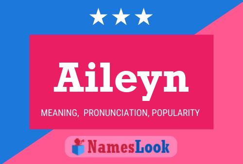 Poster del nome Aileyn