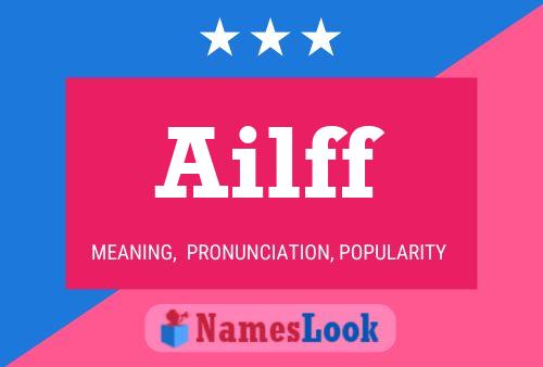 Poster del nome Ailff