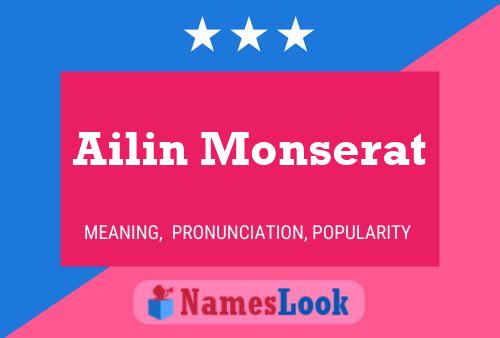 Poster del nome Ailin Monserat