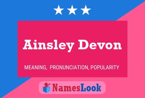 Poster del nome Ainsley Devon