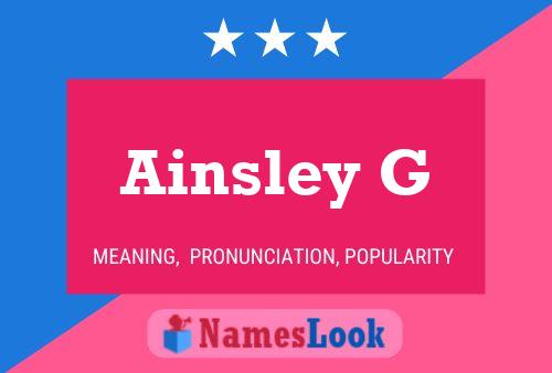 Poster del nome Ainsley G