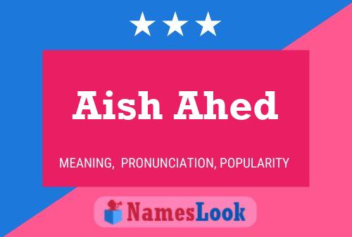 Poster del nome Aish Ahed