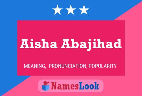 Poster del nome Aisha Abajihad