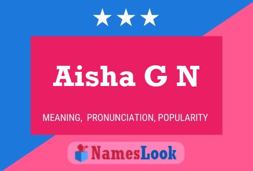 Poster del nome Aisha G N