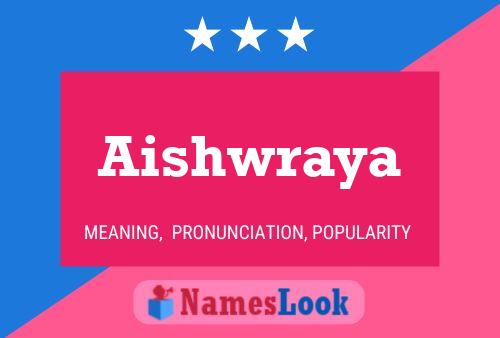 Poster del nome Aishwraya