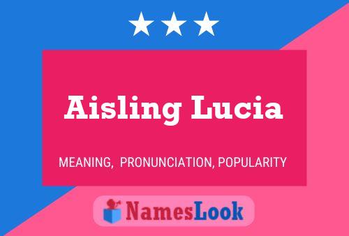 Poster del nome Aisling Lucia