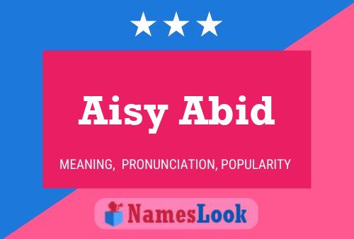 Poster del nome Aisy Abid