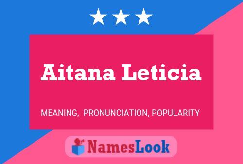 Poster del nome Aitana Leticia