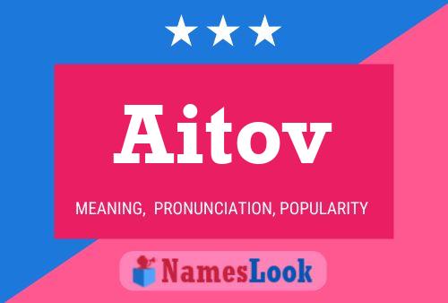 Poster del nome Aitov