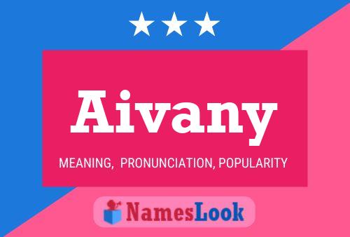 Poster del nome Aivany