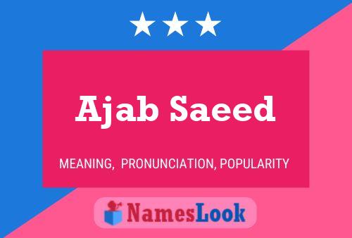 Poster del nome Ajab Saeed