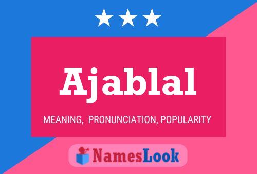 Poster del nome Ajablal