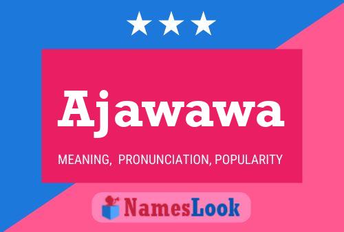 Poster del nome Ajawawa